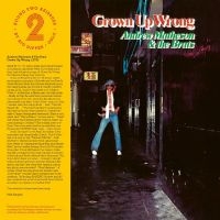 Andrew Matheson & The Brats - Grown Up Wrong i gruppen VINYL / Kommende / Pop-Rock hos Bengans Skivbutik AB (5630021)