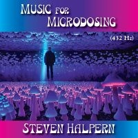 Steven Halpern - Music For Microdosing i gruppen CD hos Bengans Skivbutik AB (5630114)