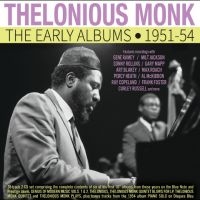 Thelonious Monk - The Early Albums 1951-54 i gruppen CD / Kommende / Jazz hos Bengans Skivbutik AB (5630130)