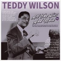 Teddy Wilson - All The Hits And More 1935-39 i gruppen CD / Kommende / Jazz hos Bengans Skivbutik AB (5630133)