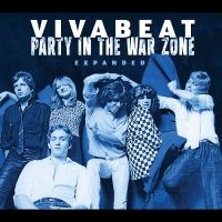 Vivabeat - Party In The War Zone: Expanded i gruppen CD / Kommende / Pop-Rock hos Bengans Skivbutik AB (5630141)