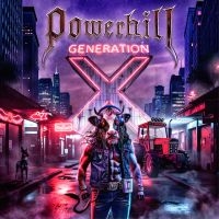 Powerhill - Generation X i gruppen CD / Kommende / Metal hos Bengans Skivbutik AB (5630146)