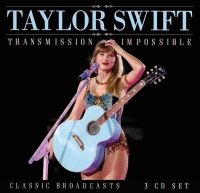 Swift Taylor - Transmission Impossible (3 Cd) i gruppen CD hos Bengans Skivbutik AB (5630311)