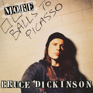 Bruce Dickinson - More Balls To Picasso (CD) i gruppen Minishops / Iron Maiden / Bruce Dickinson hos Bengans Skivbutik AB (5630319)