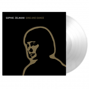 Sophie Zelmani - Sing And Dance (Ltd Crystal Clear Vinyl) i gruppen VINYL / Kommende / Pop-Rock,Svensk Musikkk hos Bengans Skivbutik AB (5630569)