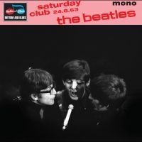 The Beatles - Saturday Club 24Th August 1963 Ep i gruppen VINYL / Kommende / Pop-Rock hos Bengans Skivbutik AB (5630591)