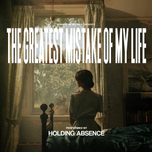 Holding Absence - The Greatest Mistake Of My Lif i gruppen VINYL / Kommende / Metal hos Bengans Skivbutik AB (5630652)