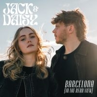 Jack And Daisy - Barcelona (In The Rearview) i gruppen CD / Kommende / Svensk FolkeMusikkk hos Bengans Skivbutik AB (5630724)