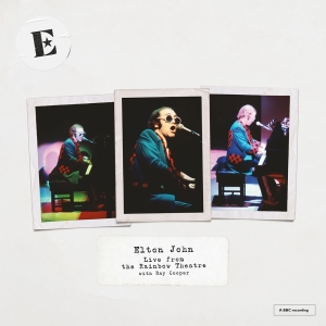 Elton John Featuring Ray Cooper - Live From The Rainbow Theatre With i gruppen VI TIPSER / Fredagsutgivelser / 2025-07-25 hos Bengans Skivbutik AB (5630735)