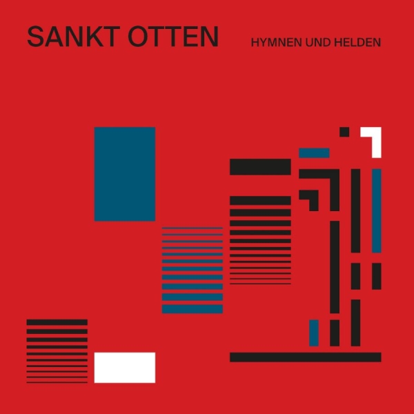 Sankt Otten - Hymnen Und Helden (Deluxe Edition, i gruppen VI TIPSER / Fredagsutgivelser / 2025-08-29 hos Bengans Skivbutik AB (5630739)