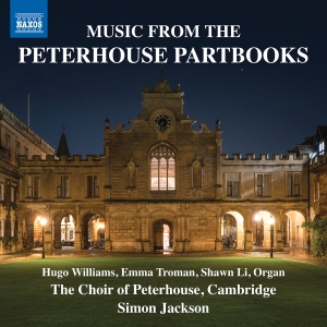 Choir Of Peterhouse Cambridge Sim - Music From The Peterhouse Partbooks i gruppen CD hos Bengans Skivbutik AB (5630871)