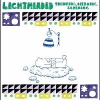 Lightheaded - Thinking, Dreaming, Scheming i gruppen CD / Kommende / Pop-Rock hos Bengans Skivbutik AB (5630949)