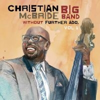 Mcbride Christian Big Band - Without Further Ado, Vol 1 i gruppen VI TIPSER / Fredagsutgivelser / 2025-08-29 hos Bengans Skivbutik AB (5631110)