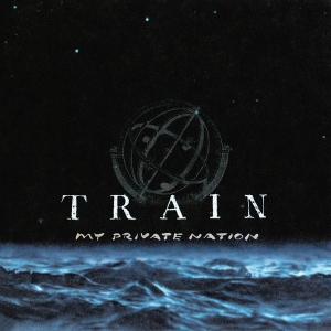 Train - My Private Nation i gruppen VI TIPSER / Fredagsutgivelser / 2025-07-25 hos Bengans Skivbutik AB (5631189)