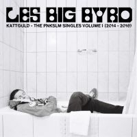 Les Big Byrd - Kattguld - The Pnkslm Singles Volum i gruppen VINYL / Kommende / Pop-Rock hos Bengans Skivbutik AB (5631254)