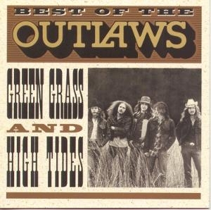 The Outlaws - Best Of The Outlaws: Green Grass And High Tides i gruppen VI TIPSER / Fredagsutgivelser / 2025-08-08 hos Bengans Skivbutik AB (5631276)