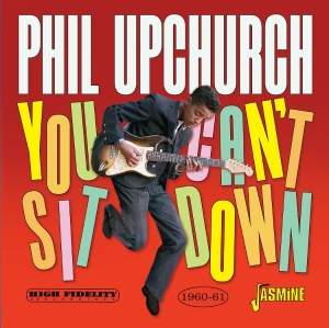 Phil Upchurch - You Can’T Sit Down i gruppen VI TIPSER / Fredagsutgivelser / 2025-07-11 hos Bengans Skivbutik AB (5631319)