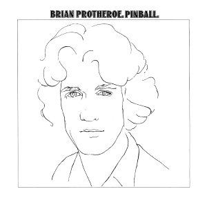 Brian Protheroe - Pinball i gruppen VI TIPSER / Fredagsutgivelser / 2025-09-12 hos Bengans Skivbutik AB (5631554)