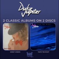 Duke Jupiter - Sweet Cheeks & Taste The Night i gruppen CD / Kommende / Pop-Rock hos Bengans Skivbutik AB (5631638)