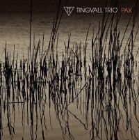 Tingvall Trio - Pax (Digipack) i gruppen CD / Kommende / Jazz hos Bengans Skivbutik AB (5631640)