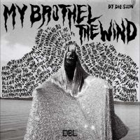 Dj Die Soon - My Brothel The Wind i gruppen VINYL / Kommende / Pop-Rock hos Bengans Skivbutik AB (5631742)