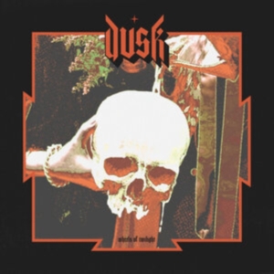 Dusk - Wheels Of Twilight i gruppen VINYL / Punk hos Bengans Skivbutik AB (5631839)