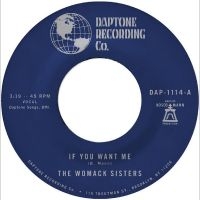 Womack Sisters The - If You Want Me B/W I Just Don't Wan i gruppen VINYL / Kommende / Pop-Rock hos Bengans Skivbutik AB (5631973)