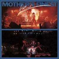 Mother's Finest - Live i gruppen VI TIPSER / Hjem - CD Nyheter & Kommende hos Bengans Skivbutik AB (5632025)