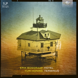 Erik Bosgraaf Yuri Honing - Hotel Teminus i gruppen VINYL / Kommende / Klassisk hos Bengans Skivbutik AB (5632116)