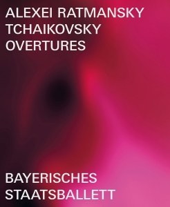 Pyotr Tchaikovsky - Tchaikovsky Overtures (Ballet In Th i gruppen Musikk / Musikkk Blu-Ray / Kommende / Klassisk hos Bengans Skivbutik AB (5632203)