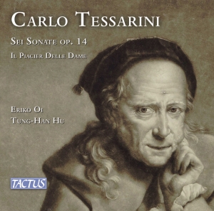 Carlo Tessarini - Sei Sonate, Op. 14 Il Piacier Dell i gruppen CD / Kommende / Klassisk hos Bengans Skivbutik AB (5632210)