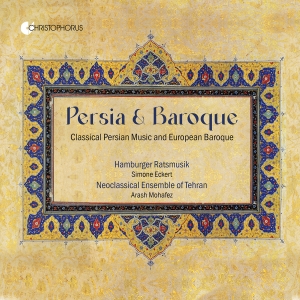 Hamburger Ratsmusik Simone Eckert - Persian & Baroque i gruppen CD / Kommende / Klassisk hos Bengans Skivbutik AB (5632234)