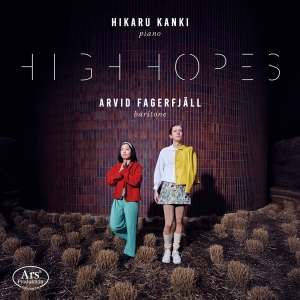 Arvid Fagerfjäll Hikaru Kanki - High Hopes i gruppen CD / Kommende / Klassisk hos Bengans Skivbutik AB (5632236)