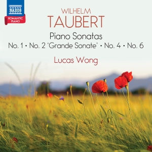 Wilhelm Taubert - Piano Sonatas Nos. 1, 2, 4 & 6 i gruppen CD / Kommende / Klassisk hos Bengans Skivbutik AB (5632253)