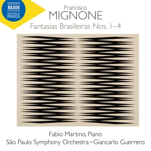 Francisco Mignone - Fantasias Brasileiras Nos. 1-4 i gruppen CD / Kommende / Klassisk hos Bengans Skivbutik AB (5632255)