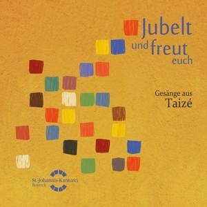 Markus J. Langer - Jubelt Und Freut Euch: Gesänge Aus Taizé i gruppen CD / Klassisk hos Bengans Skivbutik AB (5632323)