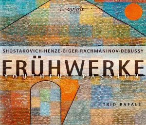 Trio Rafale - Frühwerke - Youthful Passion i gruppen CD hos Bengans Skivbutik AB (5632375)