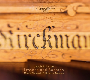 Jacob Kirkman - Lessons And Sonatas - Werke Für Cem i gruppen CD / Klassisk hos Bengans Skivbutik AB (5632376)