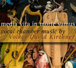 Kirchner Volker David - Media Vita In Morte Sumus: Vocal Ch i gruppen CD / Klassisk hos Bengans Skivbutik AB (5632397)