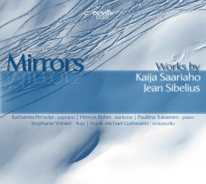 Saariaho/Sibelius - Mirrors: Songs & Chamber Music i gruppen CD / Klassisk hos Bengans Skivbutik AB (5632411)