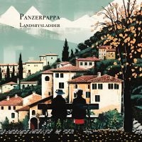 Panzerpappa - Landsbysladder i gruppen CD / Kommende / Pop-Rock hos Bengans Skivbutik AB (5632509)