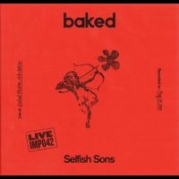 Selfish Sons - Live At Kindred Studios i gruppen VI TIPSER / Fredagsutgivelser / 2025-08-01 hos Bengans Skivbutik AB (5632603)