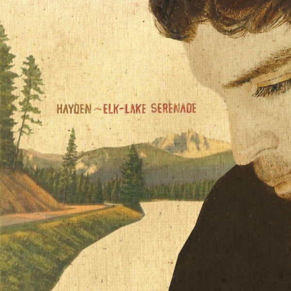 Hayden - Elk-Lake Serenade (20Th Anniversary i gruppen VI TIPSER / Fredagsutgivelser / 2025-09-19 hos Bengans Skivbutik AB (5632609)