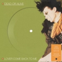 Dead Or Alive - Lover Come Back To Me i gruppen VI TIPSER / Hjem - Vinyl Nyheter & Kommende hos Bengans Skivbutik AB (5632715)
