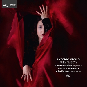 Channa Malkin & La Sfera Armoniosa & Mike Fentross - Antonio Vivaldi: Fury / Mercy i gruppen CD hos Bengans Skivbutik AB (5632751)