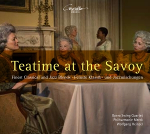Opera Swing Quartet Philharmonie M - Teatime At The Savoy: Finest Classi i gruppen CD / Klassisk hos Bengans Skivbutik AB (5632763)
