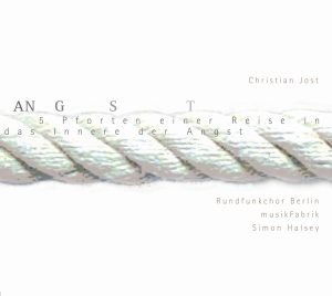 Jost Christian - Angst: Choral Works i gruppen CD / Klassisk hos Bengans Skivbutik AB (5632775)