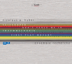 Huber Nicolaus A. - Seifenoper/Don't Fence Me In/Traumm i gruppen CD / Klassisk hos Bengans Skivbutik AB (5632776)