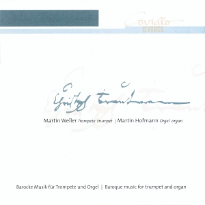 Martin Weller & Martin Hofmann - Baroque Music For Trumpet & Organ i gruppen CD / Klassisk hos Bengans Skivbutik AB (5632781)
