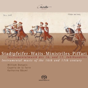 Capella De La Torre/Katharina Bäuml - Stadtpfeifer-Waits-Ministriles-Piff i gruppen Musikk / SACD / Klassisk hos Bengans Skivbutik AB (5632800)